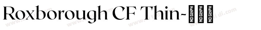 Roxborough CF Thin字体转换